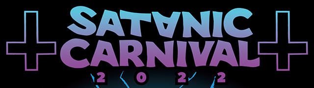 SATANIC CARNIVAL 2022 - RUDIES BLOG（ルーディーズ）